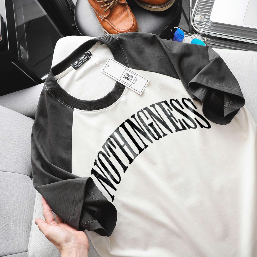 Big Men- Áo thun cotton raplan phối tay cá tính in chữ Nothingness bigsize nam 85- 135 kg