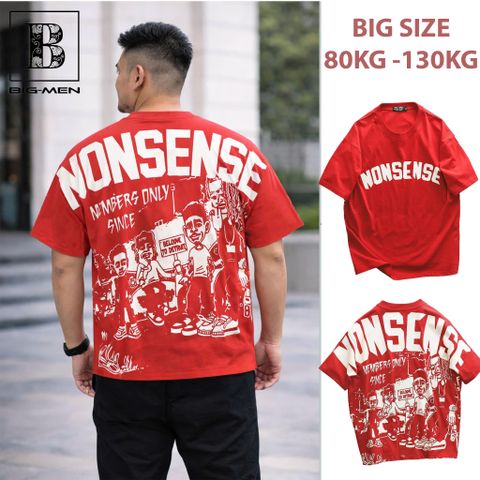 Áo thun cotton bigsize nam màu đỏ in lụa họa tiết 2 mặt Nonsense cá tính thời trang 85-135kg