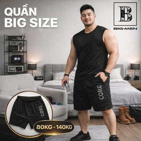BIG MEN- Quần short thun thể thao phối lưới chữ CORE thời trang năng động bigsize nam 90- 130kg