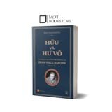 Hữu và Hư vô: Một khảo sát hữu thể học hiện tượng học của Jean-Paul Sartre