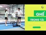 Ghế trọng tài sân Pickleball
