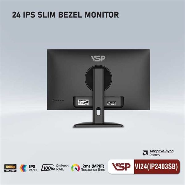 Màn Hình Máy Tính LCD VSP VI24 (IP2403SB) ( 24inch / IPS / FHD / 100Hz / 2ms), Phẳng, Đen 2ND