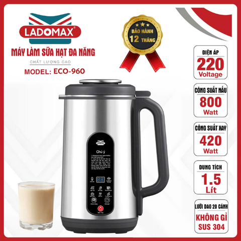 Máy làm sữa hạt đa năng Ladomax ECO-960