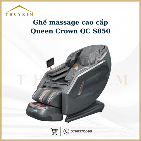 Ghế massage Queen Crown QC S850