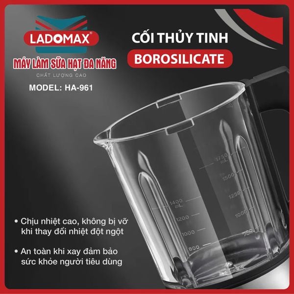 Máy làm sữa hạt đa năng Ladomax HA-961