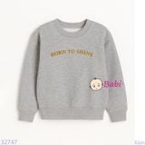  Áo Thun Tay Dài Form Rộng Chữ Born To Shine (17kg - 75kg) 