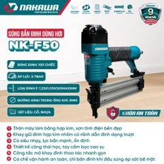 Súng bắn đinh dùng hơi NAKAWA NK-F50