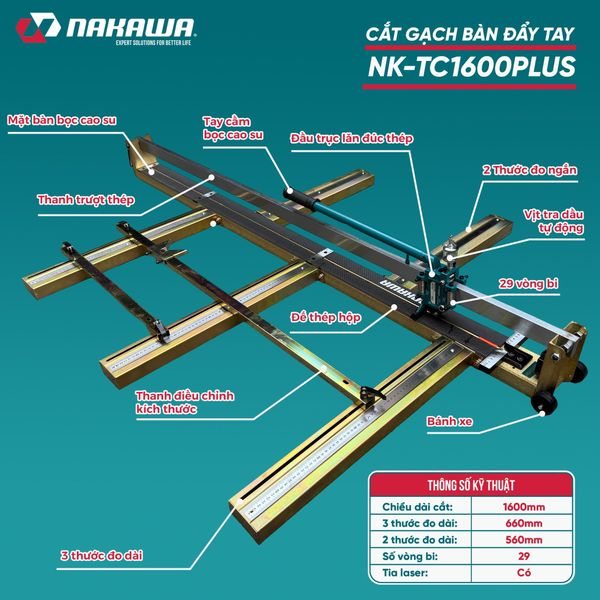 MÁY CẮT GẠCH BÀN ĐẨY TAY NAKAWA NK-TC1600PLUS
