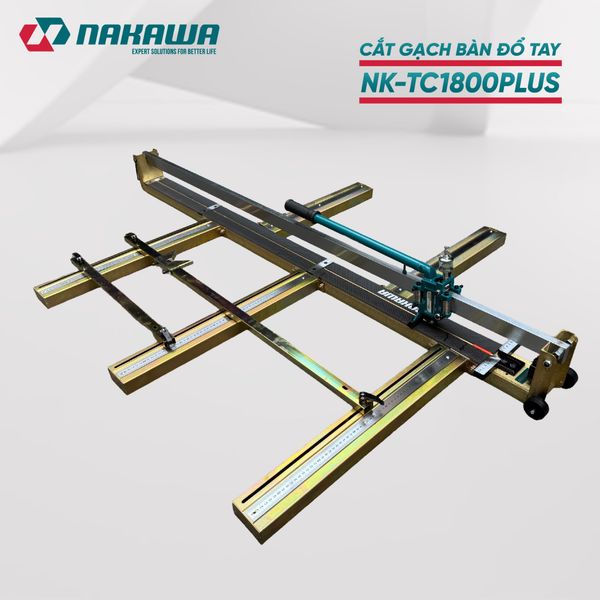 MÁY CẮT GẠCH BÀN ĐẨY TAY NAKAWA NK-TC1800PLUS