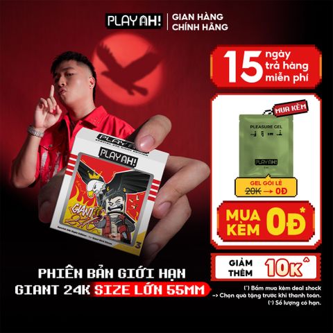 Bao cao su size to PlayAh! Siêu Mỏng 55mm Giant Invisible - Hộp 3 Cái