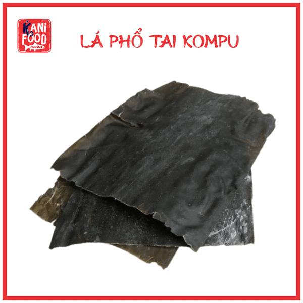 LÁ PHỔ TAI KOMPU