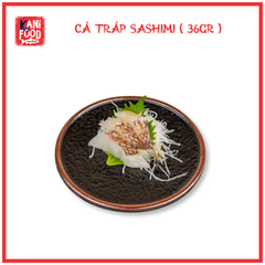CÁ TRÁP SASHIMI
