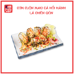 CƠM CUỘN MAKI CÁ HỒI HÀNH LÁ CHIÊN GIÒN