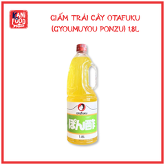 GIẤM TRÁI CÂY OTAFUKU (GYOUMUYOU PONZU) 1,8L