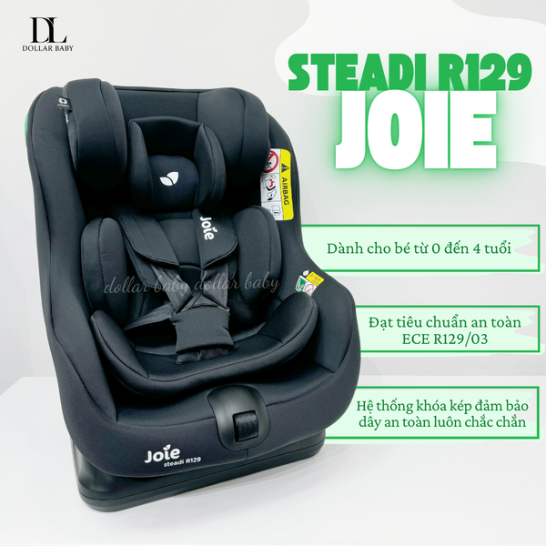  JOIE - Ghế Ngồi Ô Tô STEADI R129 cho bé từ 40 - 105cm 