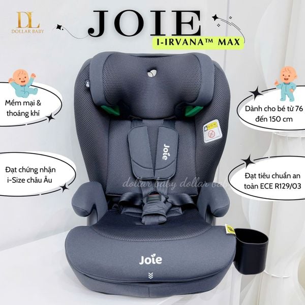  JOIE - Ghế ngồi ô tô trẻ em i-Irvana Max 