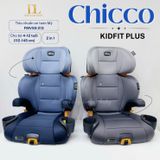  Ghế ô tô Chicco KidFit Plus 2 trong 1 ISOFIX ClearTex 
