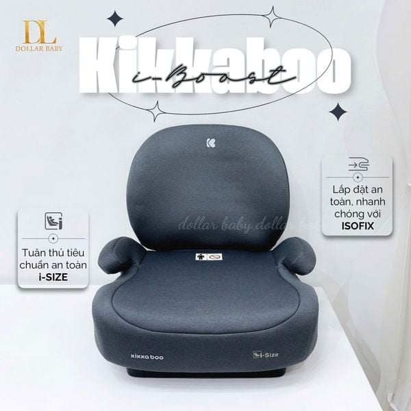  Ghế ô tô KIKKABOO i-Size i-Boost (125-150cm) 