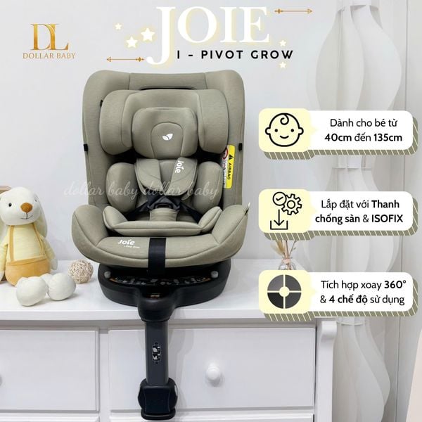 Ghế ngồi ô tô Joie I - Pivot Grow 