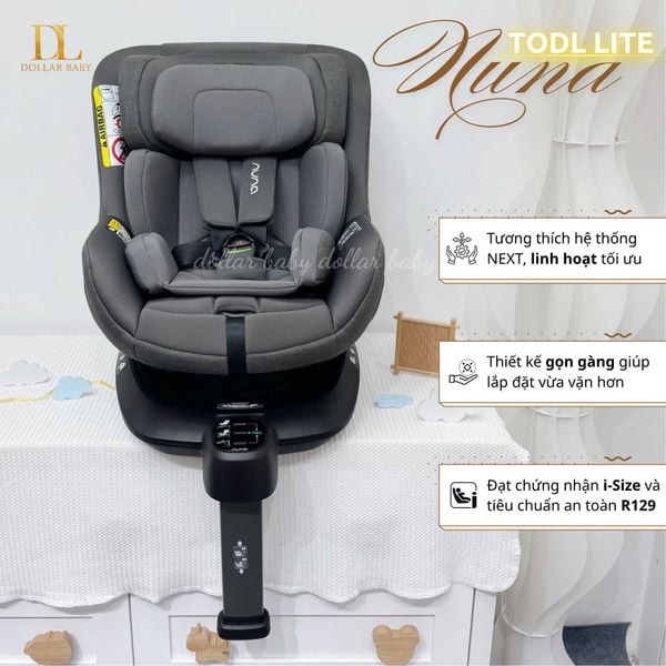  GHẾ NGỒI Ô TÔ NUNA TODL LITE ( KÈM BASE NEXT ) 