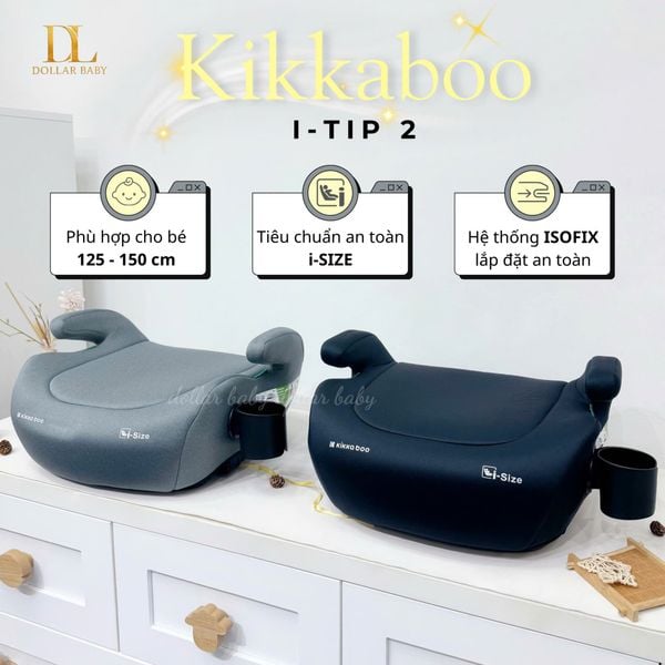  KIKKABOO - Ghế ô tô i-Size i-Tip 2 (125-150cm) 