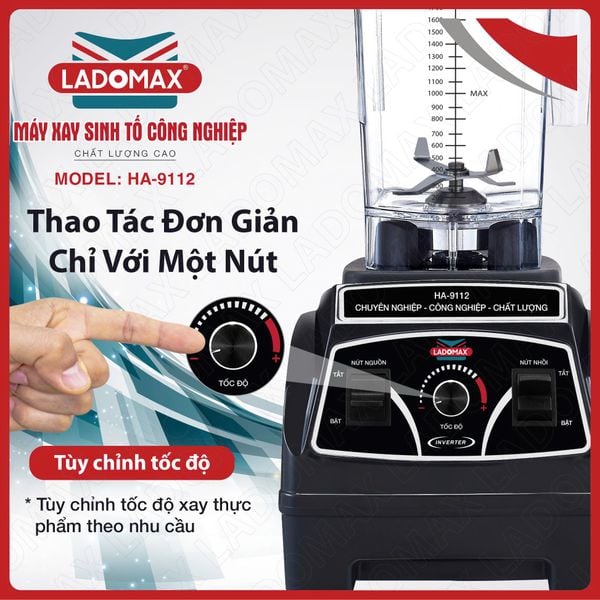 Máy xay sinh tố công nghiệp Ladomax HA-9112