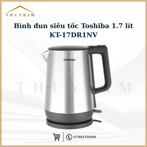 Bình Đun Siêu Tốc Toshiba KT-17DR1NV