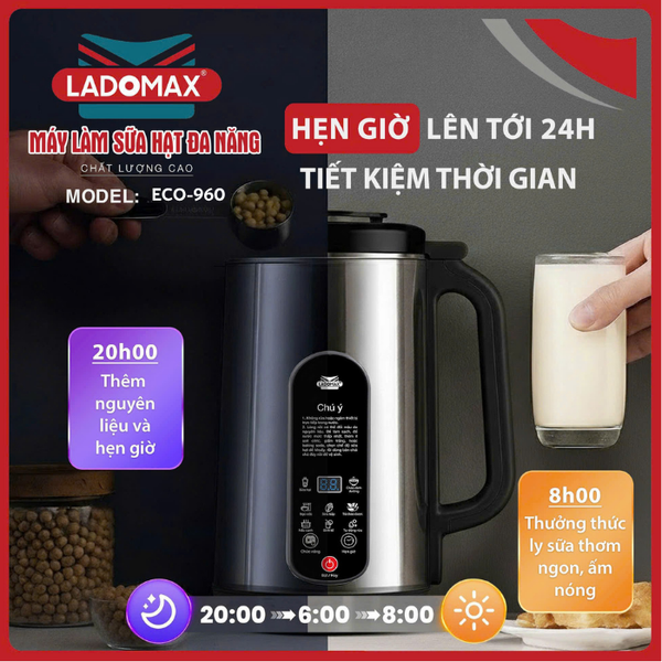Máy làm sữa hạt đa năng Ladomax ECO-960