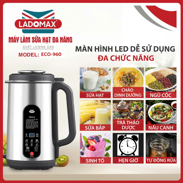 Máy làm sữa hạt đa năng Ladomax ECO-960