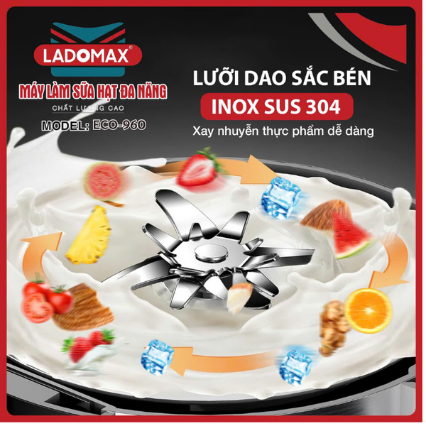 Máy làm sữa hạt đa năng Ladomax ECO-960