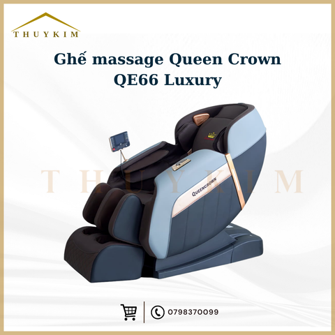 Ghế massage Queen Crown QE66 Luxury