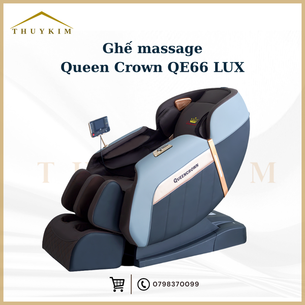 Ghế massage Queen Crown QE66 Lux