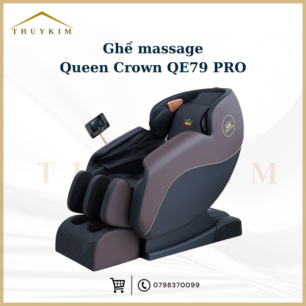 Ghế massage Queen Crown QE79 Pro