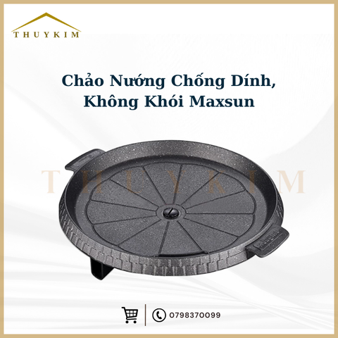 Chảo Nướng Chống Dính, Không Khói Maxsun (Tròn)
