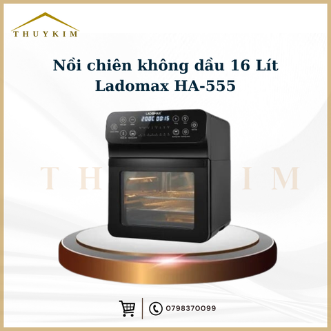 Nồi chiên không dầu 16 Lít Ladomax HA-555