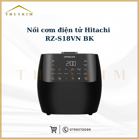 Nồi cơm điện tử Hitachi RZ-S18VN BK