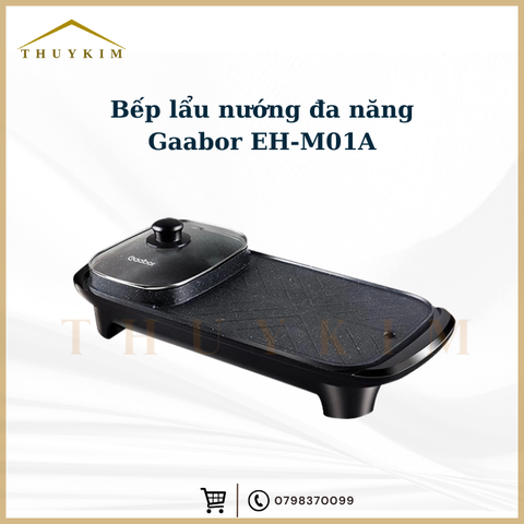 Bếp lẩu nướng đa năng Gaabor EH-M01A