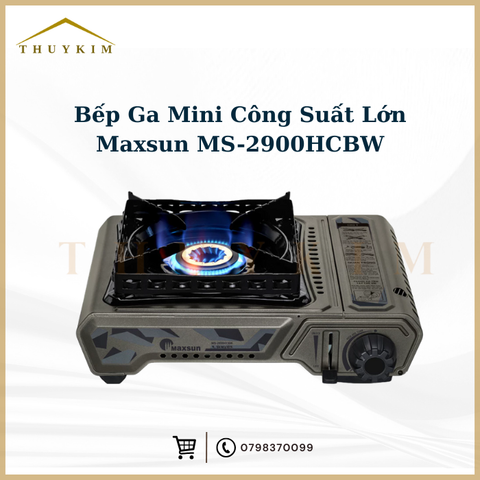 Bếp Gas Mini Công Suất Lớn Maxsun MS-2900HCBW