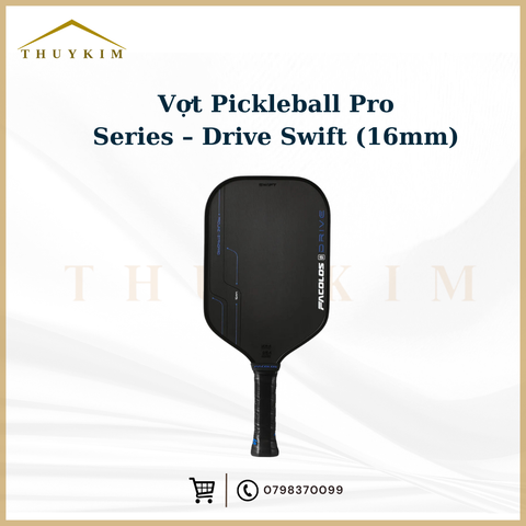 Vợt Pickleball Pro Series – Drive Swift (16mm)