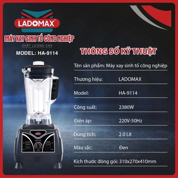 Máy xay sinh tố công nghiệp Ladomax HA-9114