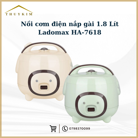 Nồi cơm điện nắp gài 1.8 Lít Ladomax HA-7618