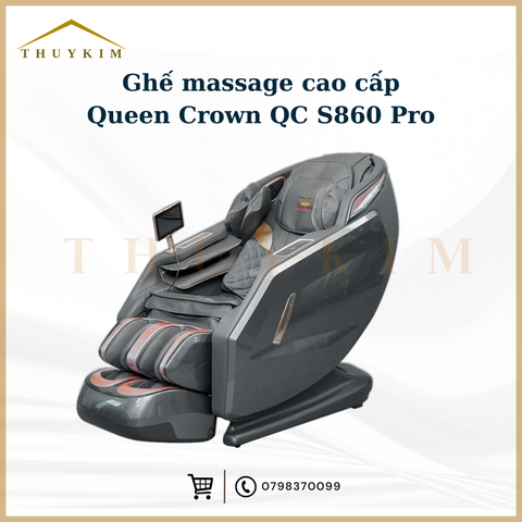 Ghế Massage Cao Cấp Queen Crown S860 Pro