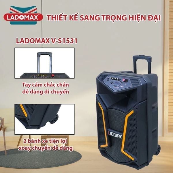 Loa kéo karaoke 4 tấc Ladomax V-S1531