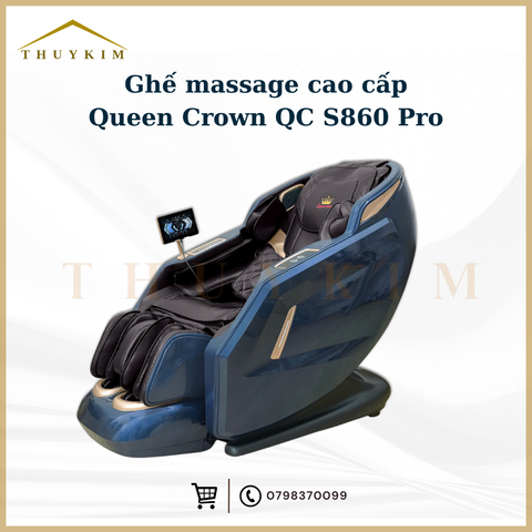 Ghế Massage Cao Cấp Queen Crown S860 Pro