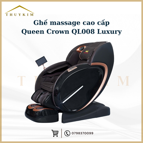 Ghế massage Queen Crown QL008 Luxury