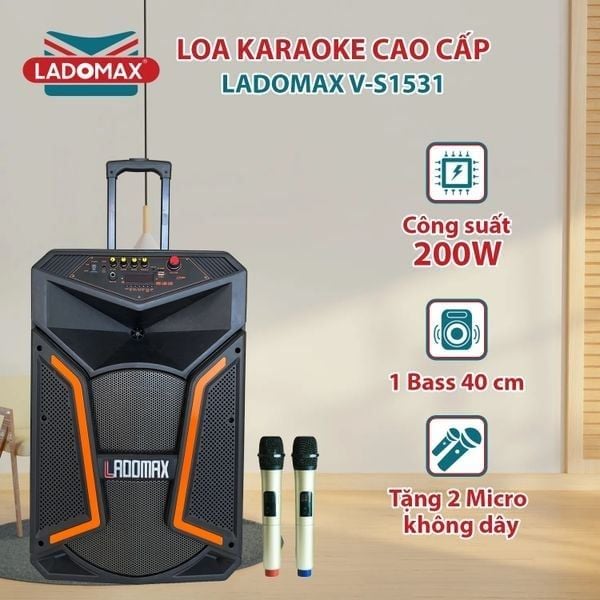 Loa kéo karaoke 4 tấc Ladomax V-S1531