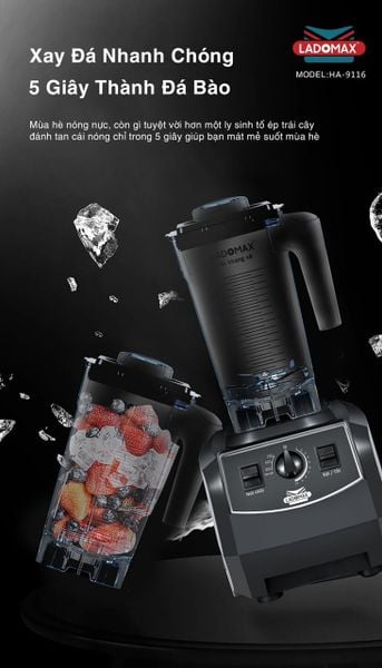 Máy xay sinh tố công nghiệp 2680W Ladomax HA-9116