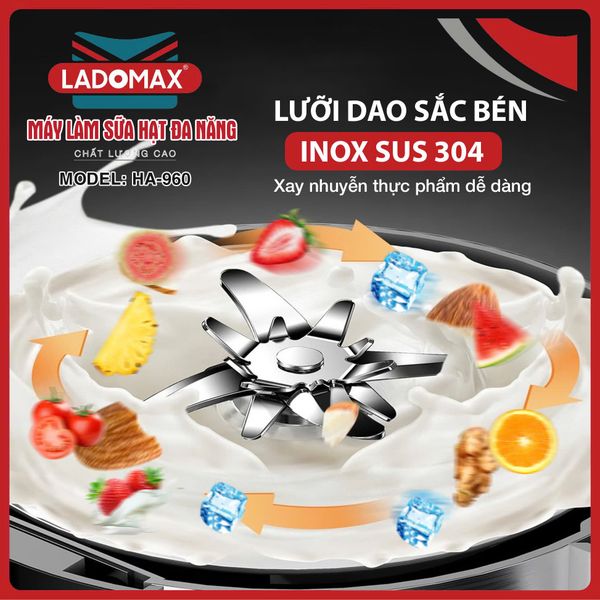 Máy làm sữa hạt đa năng Ladomax HA-960