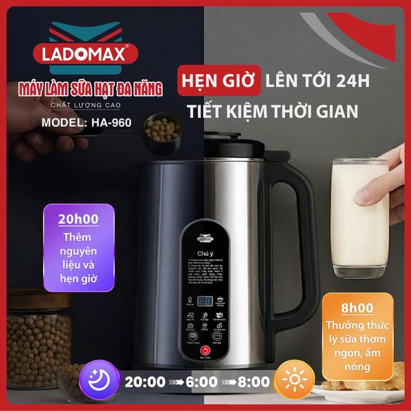 Máy làm sữa hạt đa năng Ladomax HA-960