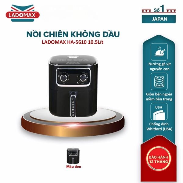 Nồi chiên không dầu Ladomax 10 Lít HA-5610